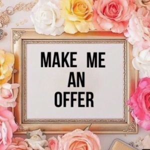 Make me an offer!!